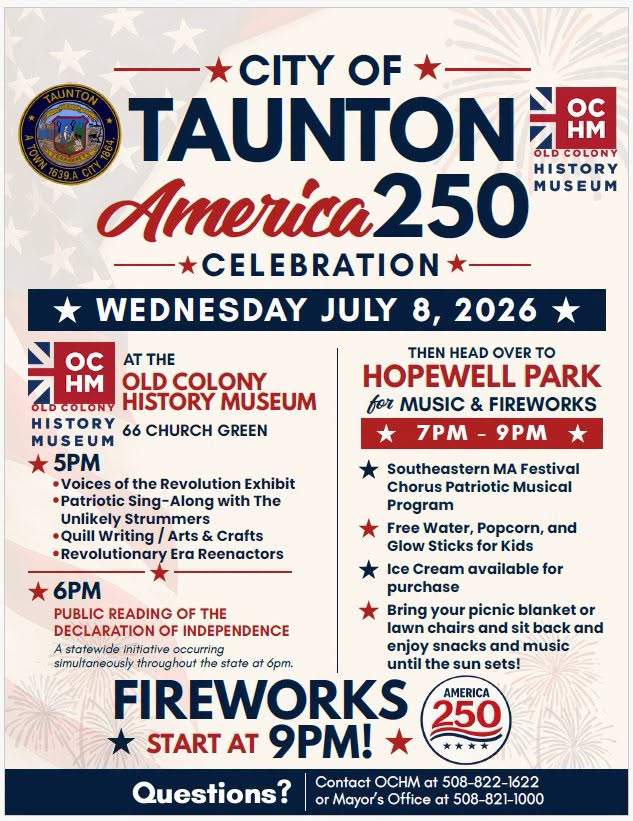 Taunton to Celebrate America’s 250th Anniversary with History, Live Music and Fireworks 2 735877626 1432955632188951 4805146944207361864 n