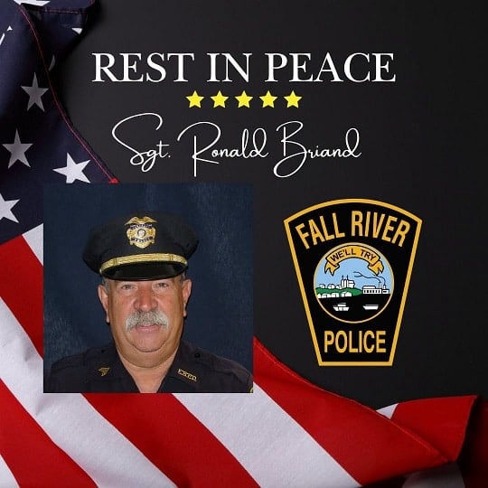Rest in Peace, Sgt. Ronald Briand “Sarge” The City of Fall River Mourns His Passing 2 frpdbriand